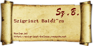 Szigriszt Balázs névjegykártya